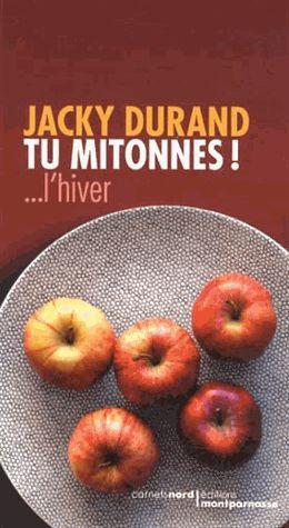 Tu mitonnes !... L'hiver