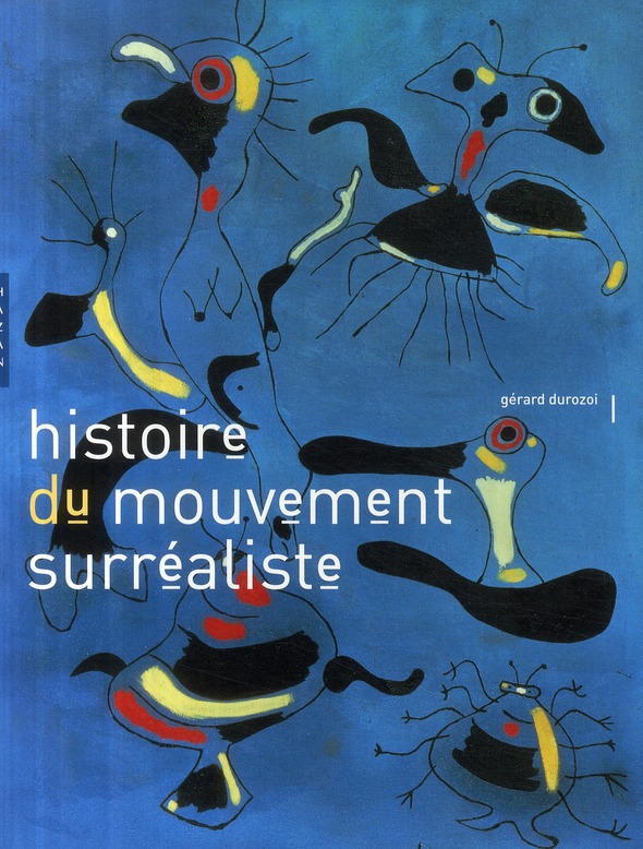 Histoire du mouvement surréaliste