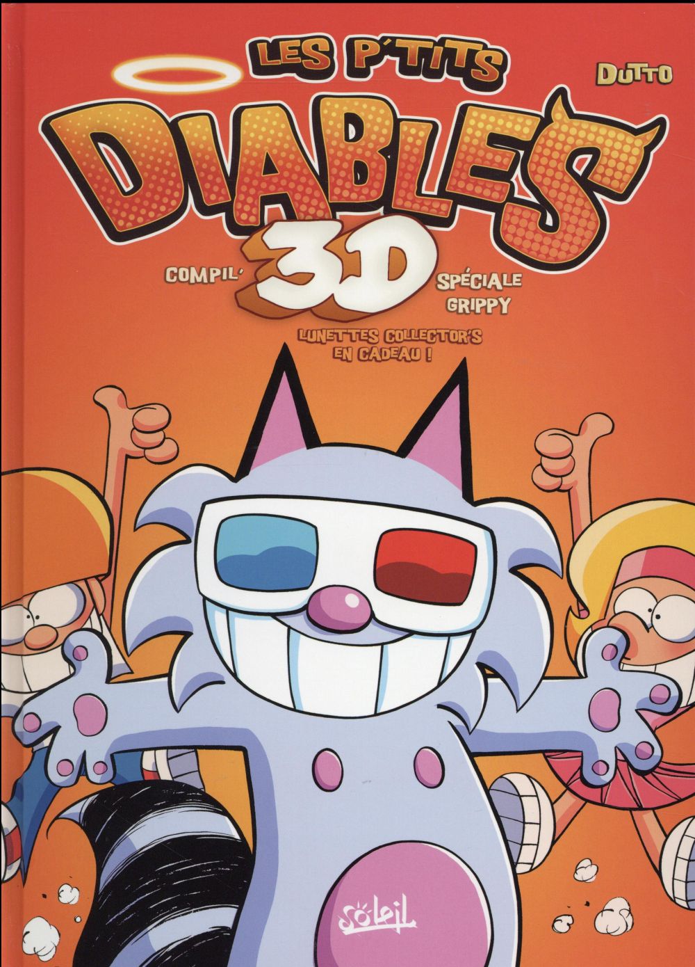 Les p'tits diables : Compil 3D spéciale Grippy. Avec des lunettes 3D