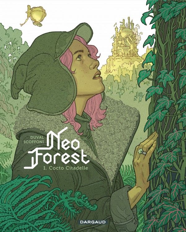 NeoForest Tome 1 : Cocto Citadelle