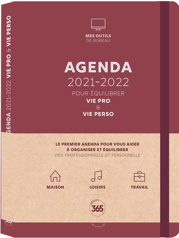 Agenda. Pour équilibrer vie pro & vie perso, Edition 2021-2022