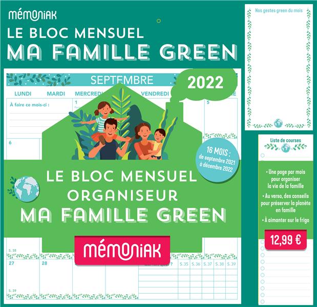 Le bloc mensuel organisateur Ma famille Green. Edition 2021-2022