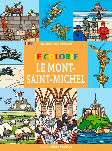 Je colorie le Mont St-Michel. Edition bilingue français-anglais