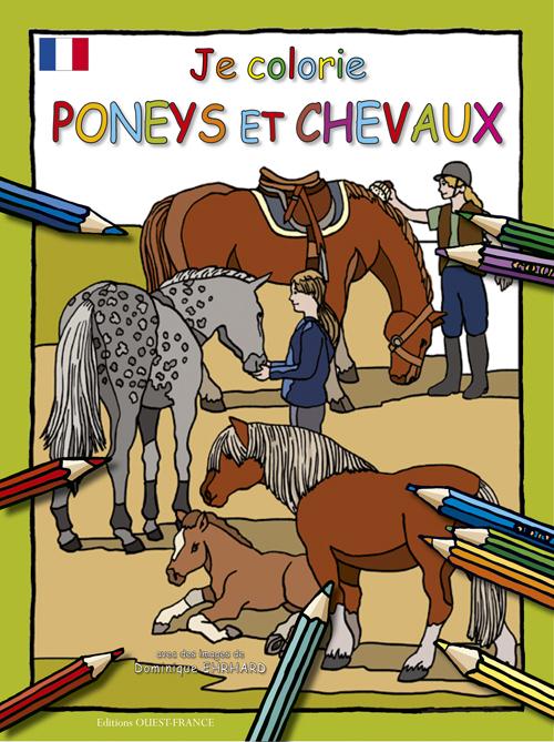 Je colorie les chevaux et les poneys. Edition bilingue français-anglais