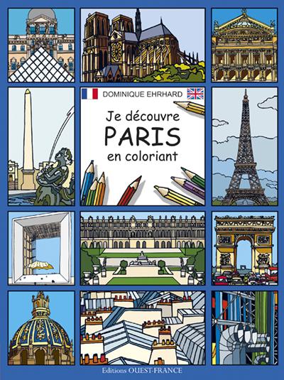 Je découvre Paris en coloriant. Edition bilingue français-anglais