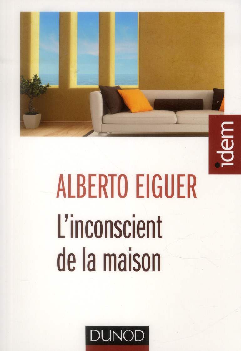 L'inconscient de la maison
