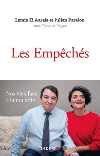 Les Empêchés. Nos vies face à la maladie