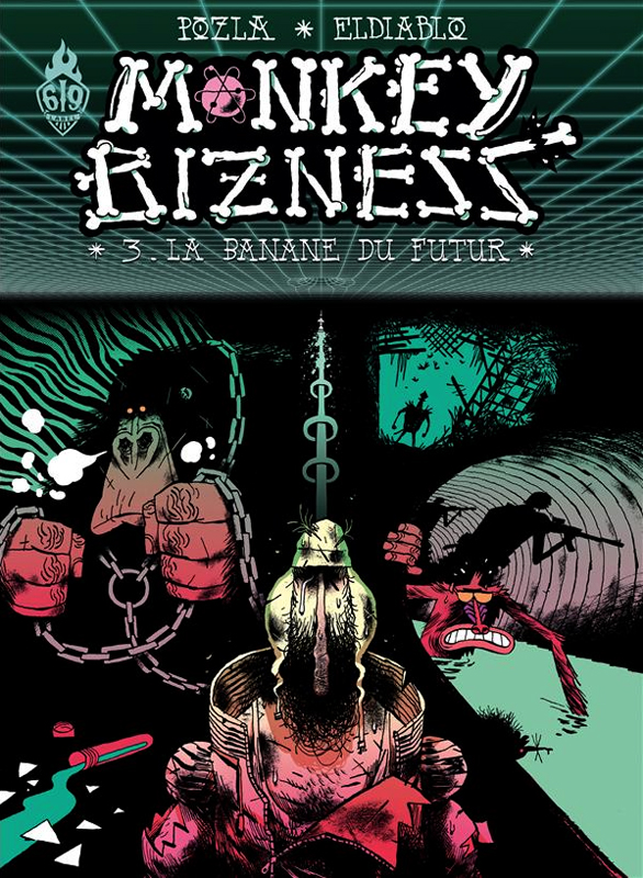 Monkey Bizness Tome 3 : La banane du futur