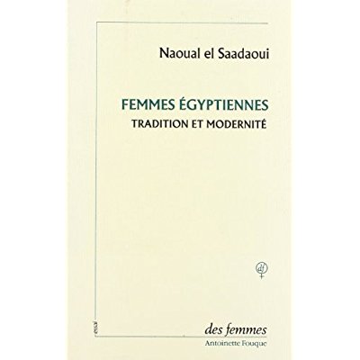 Femmes égyptiennes. tradition et modernité