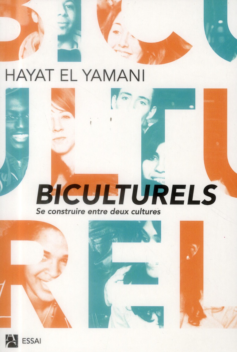 Biculturels. Se construire entre deux cultures