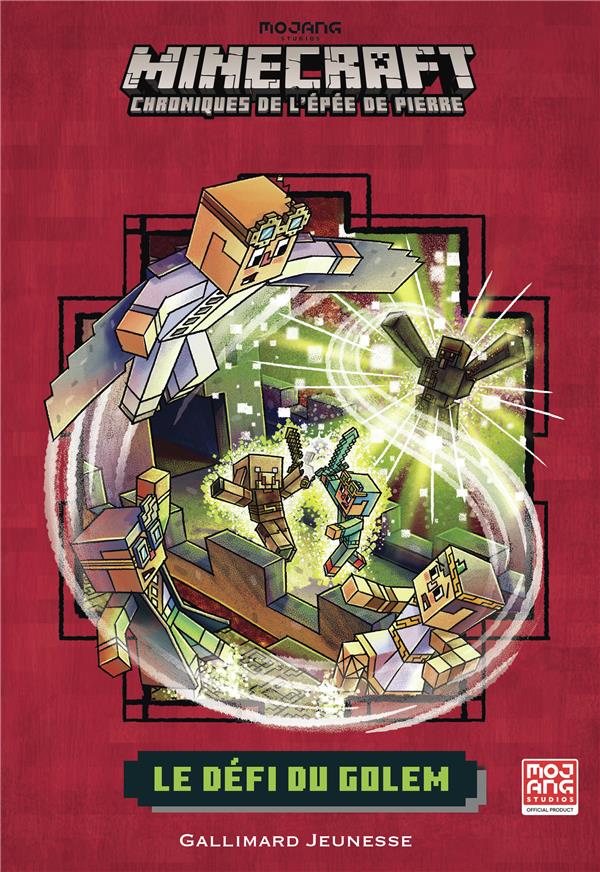 Minecraft - Chroniques de l'épée de pierre Tome 5 : Le défi du golem