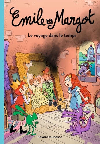 Emile et Margot Tome 4 : Le voyage dans le temps
