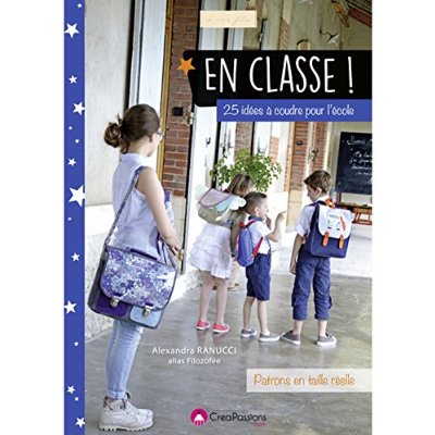 En classe ! 25 idées à coudre pour l'école