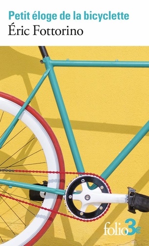 Petit éloge de la bicyclette