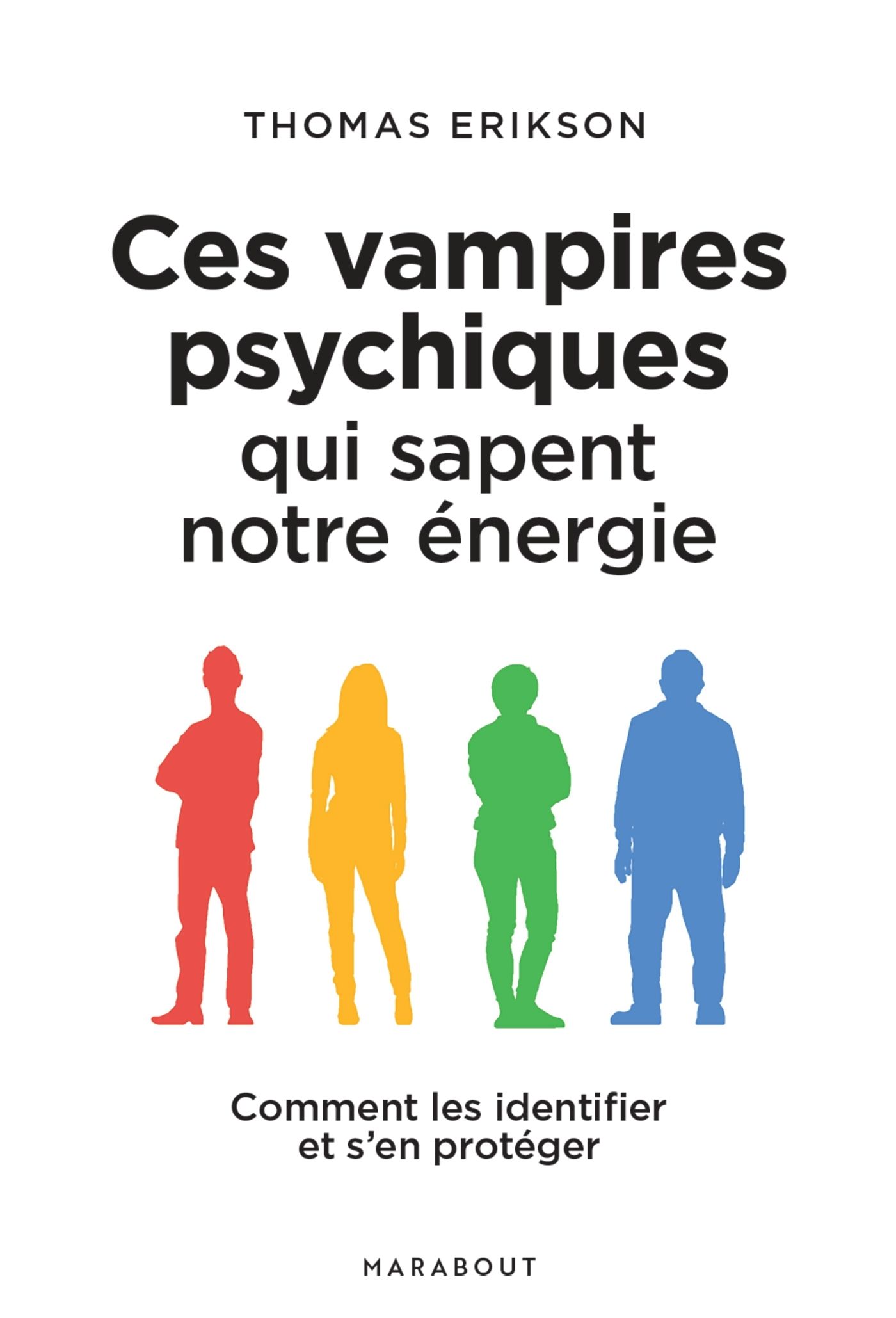 Ces vampires psychiques qui sapent notre énergie. Comment les identifier et s'en protéger