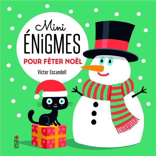 Mini énigmes pour fêter Noël