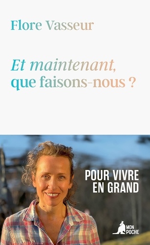 Et maintenant, que faisons-nous ?