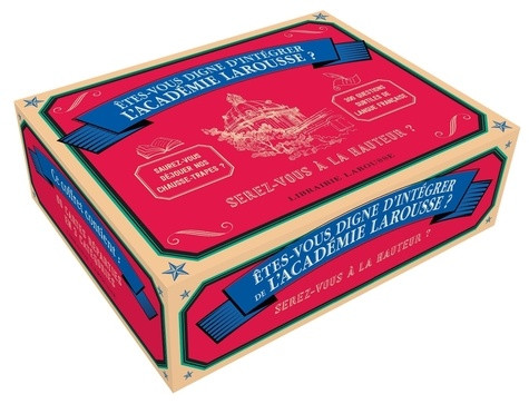 Etes-vous digne d'intégrer l'Académie Larousse ? Serez-vous à la hauteur ?