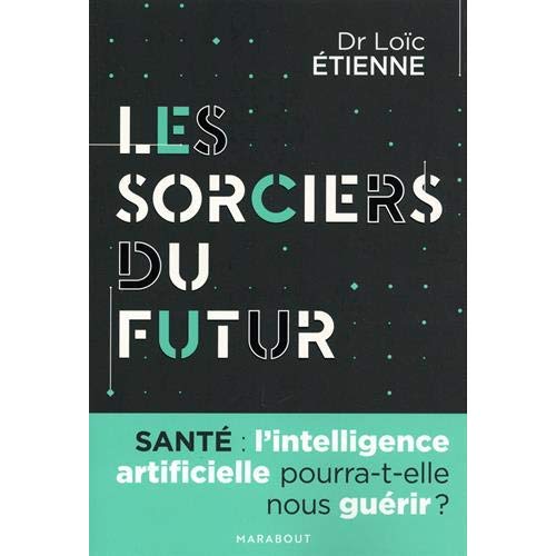 Les sorciers du futur