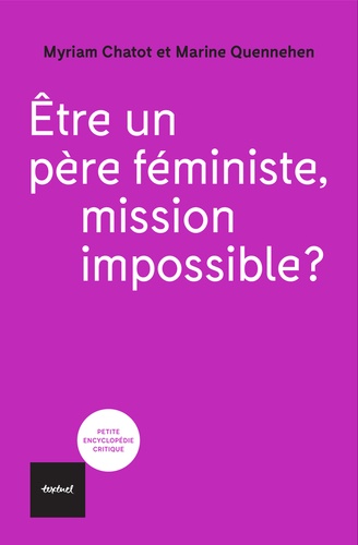 Etre un père féministe, mission impossible?