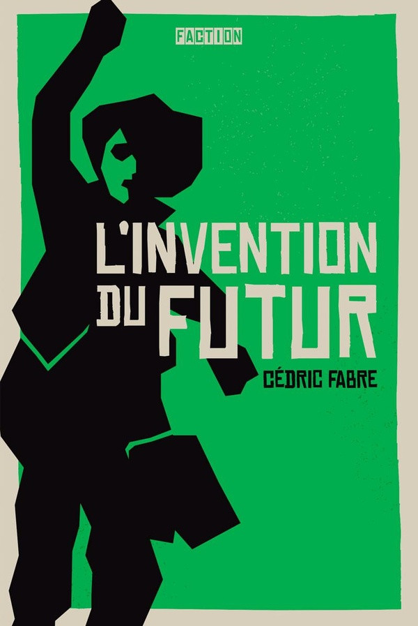 L'invention du futur