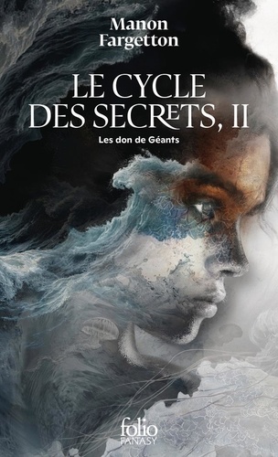 Le Cycle des secrets Tome 2 : Le don des géants
