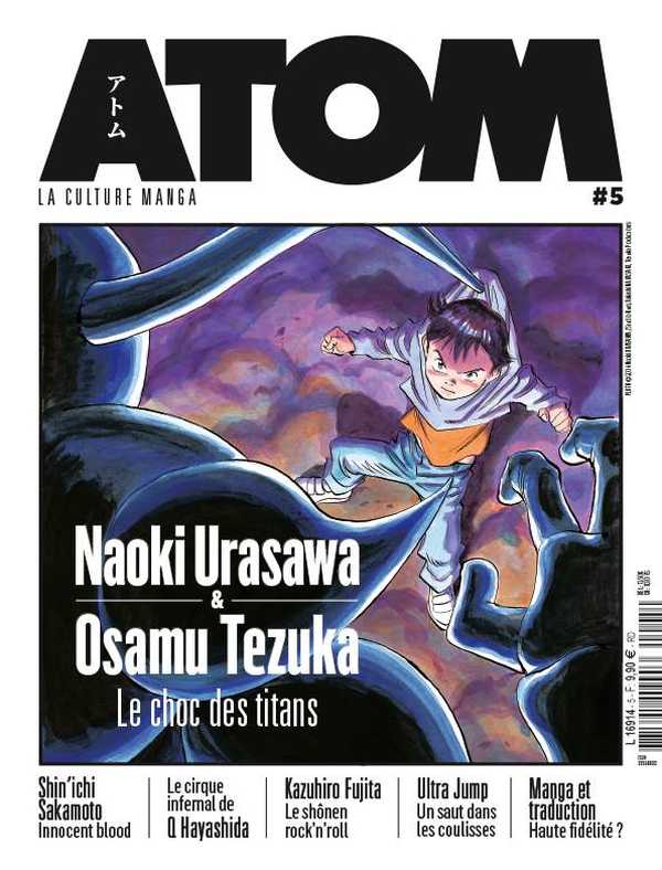 Atom N° 5 : Naoki Urasawa & Osamu Tezuka. Le choc des titans
