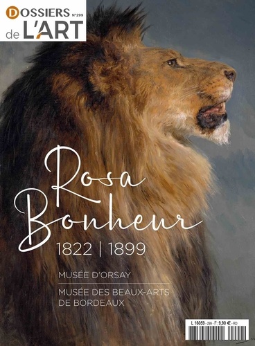 Dossier de l'art N° 299, juin 2022 : Rosa Bonheur