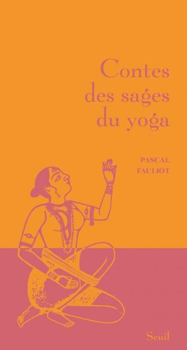 Contes des sages du yoga