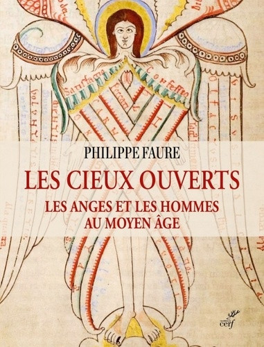 Les cieux ouverts. Les anges et les hommes au Moyen Age