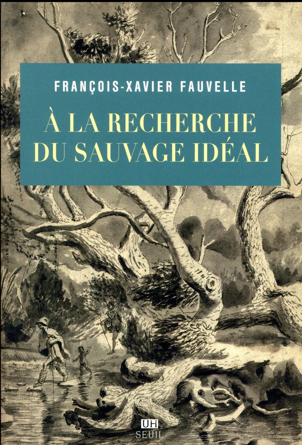 A la recherche du sauvage idéal