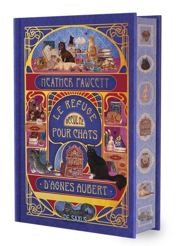 Le Refuge occulte pour chats d'Agnes Aubert. Edition collector