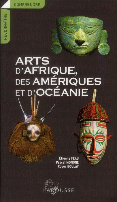 Arts d'Afrique, des Amériques et d'Océanie
