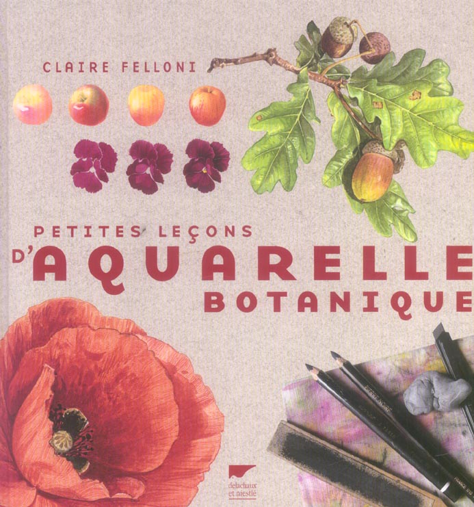 Petites leçons d'aquarelle botanique