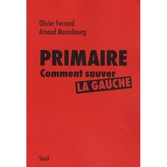 Primaire. Comment sauver la gauche