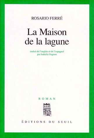 La maison de la lagune