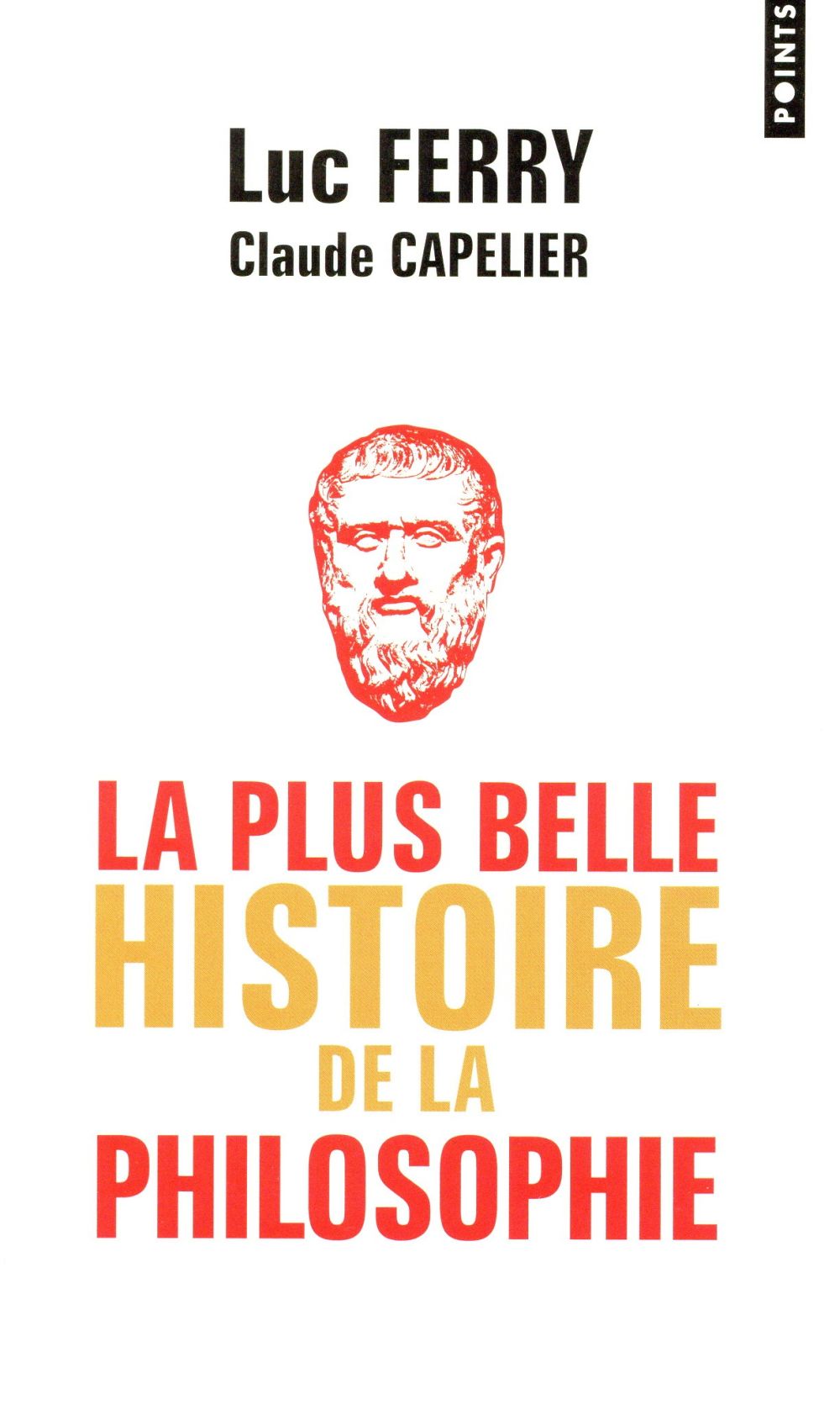 La plus belle histoire de la philosophie