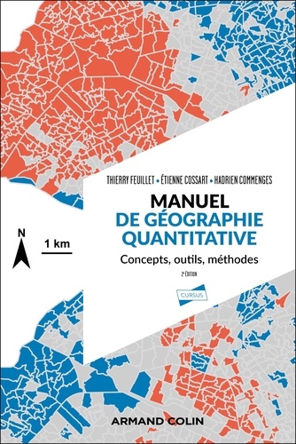 Manuel de géographie quantitative. Concepts, outils, méthodes, 2e édition