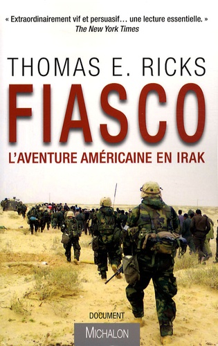 Fiasco. L'aventure américaine en Irak