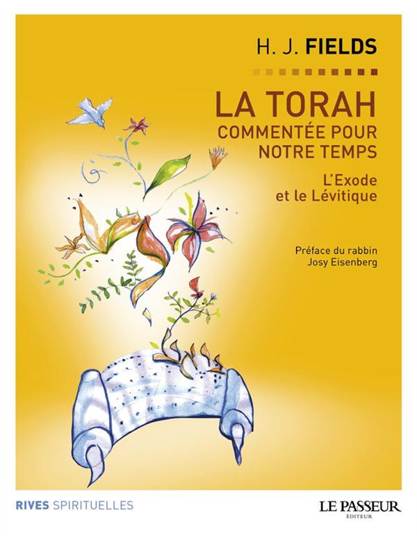 La Torah commentée pour notre temps. Tome 2, L'Exode, Le Lévitique