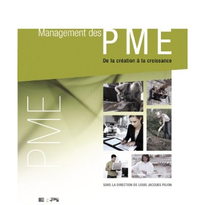 Management des PME. De la création à la croissance
