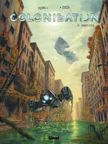 Colonisation Tome 10 : Annihilation