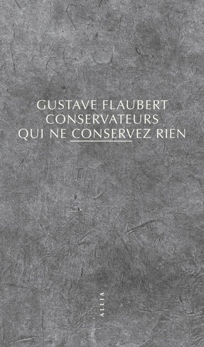 Conservateurs qui ne conservez rien