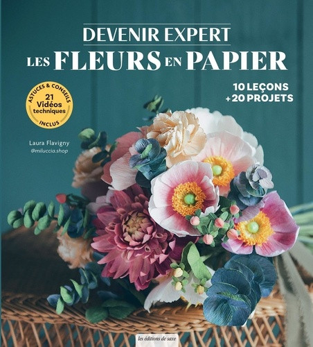 Devenir expert : Les fleurs en papier crépon