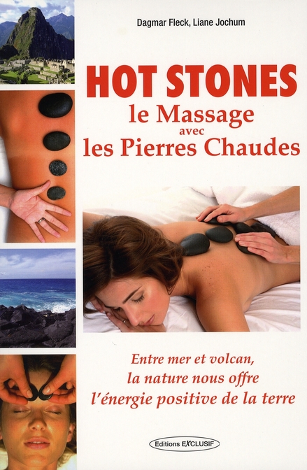 Hot Stones. Le massage avec les pierres chaudes
