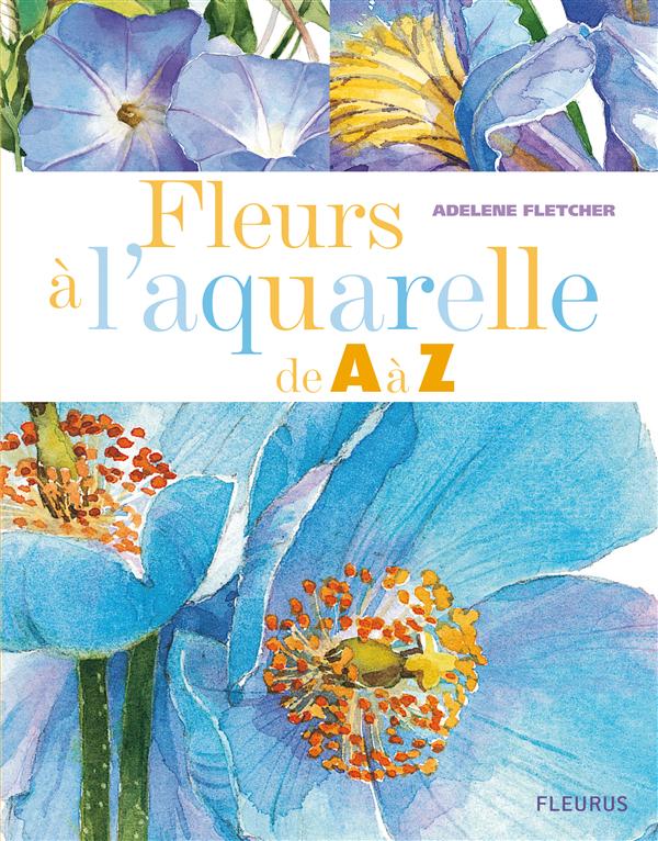 Fleurs à l'aquarelle de A à Z