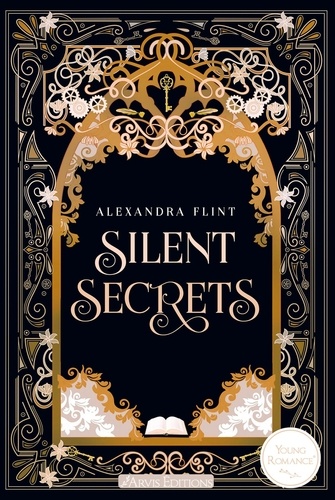 Mondia Tome 1 : Silent Secrets