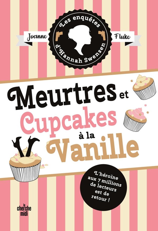 Les enquêtes d'Hannah Swensen/15/Meurtres et cupcakes à la vanille