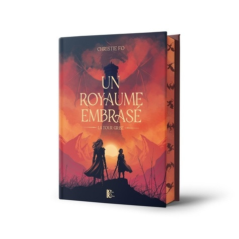 Un royaume embrasé Tome 1 : La tour grise