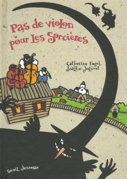 Pas de violon pour les sorcières